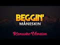 Måneskin Beggin KARAOKE Måneskin Beggin KARAOKE