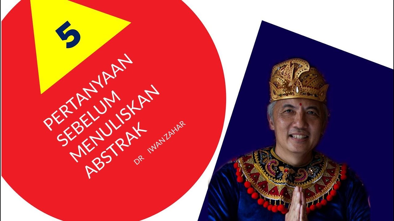 5 Pertanyaan Sebelum Menulis Abstrak dari skripsi | Tugas Akhir | Iwan