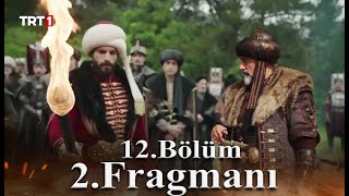 Mehmed: Fetihler Sultanı 12. Bölüm Fragmanı