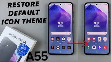 How To Revert To Default Icon Theme On Samsung Galaxy A55 5G