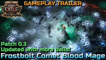 FROSTBOLT BUFFED IN PATCH 0.3! Frostbolt Comet Blood Mage Endgame Update - Path of Exile 2 Trailer