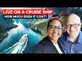 How much does it cost to live on a cruise ship