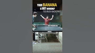 Your BANANA is not working? NO PROBLEM! #tabletennis #pongpong