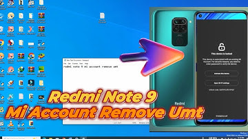 redmi  Note 9 Mi Account Remove Umt #mi #miaccountremove #tech #video #najim