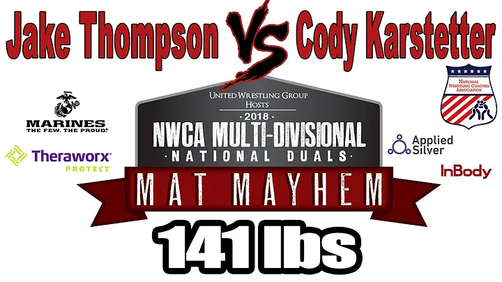 Jake Thompson vs Cody Karstetter 141 lbs | NJCAA | 2018 NWCA Multi Divisional National Duals
