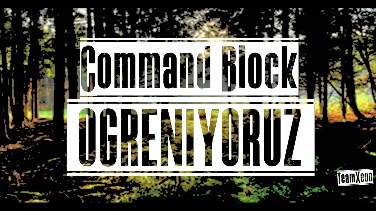 Minecraft:CommandBlocklarıÖgreniyoruzBölüm #4Hile 