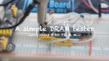 A simple DRAM retro memory tester