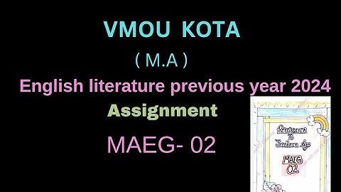 Assignment Of English MAEG-02 For M.A Previous year 2024 VMOU KOTA 📚(Renaissance to jocobean age)