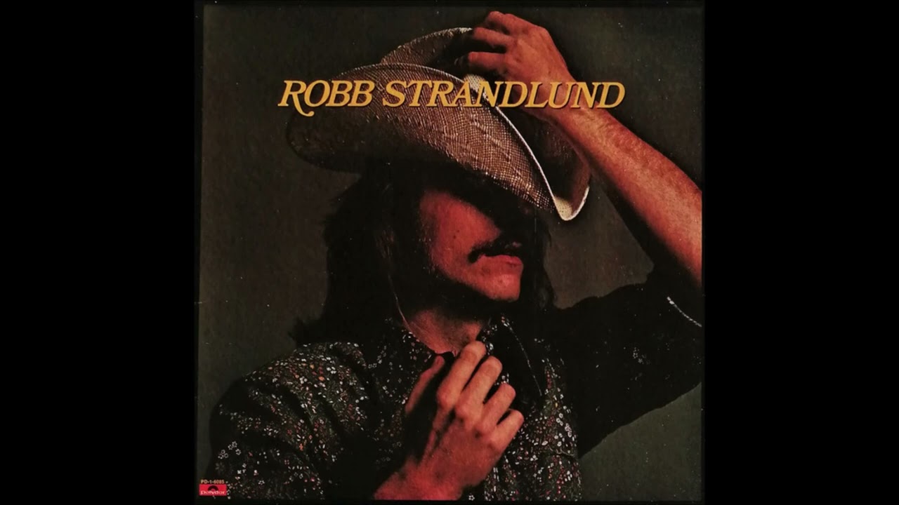 Robb Strandlund - Goin' To California