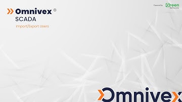 Omnivex SCADA | Import/Export Users
