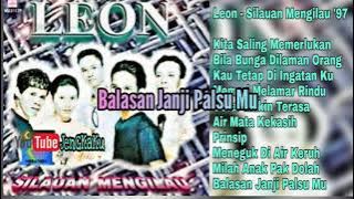 Leon - Balasan Janji Palsu Mu
