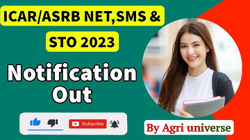 ASRB NET 2023 Notification out | SMS & STO 2023 | ICAR NET NOTIFICATION 2023 OUT