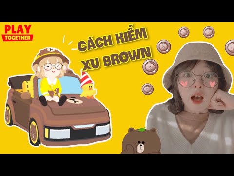 Play Together | Hướng Dẫn Làm Tất Cả Nhiệm Vụ Lấy Xu Brown Đổi Xe LineFriend Siêu Xịn| Hạt Tiêu Play