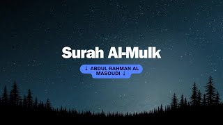 📖 Surah Al Mulk Recitation by Abdul Rahman Al Masoudi #mulk_surah #translation #transliteration