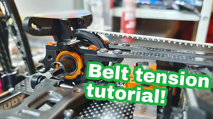 Belt Tension Tutorial