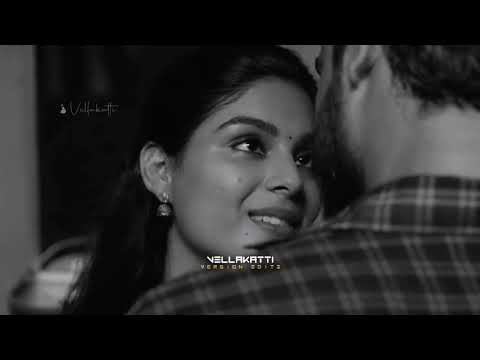 Oru maina maina kuruvi song whatsapp status  Vellakatti Version Editz