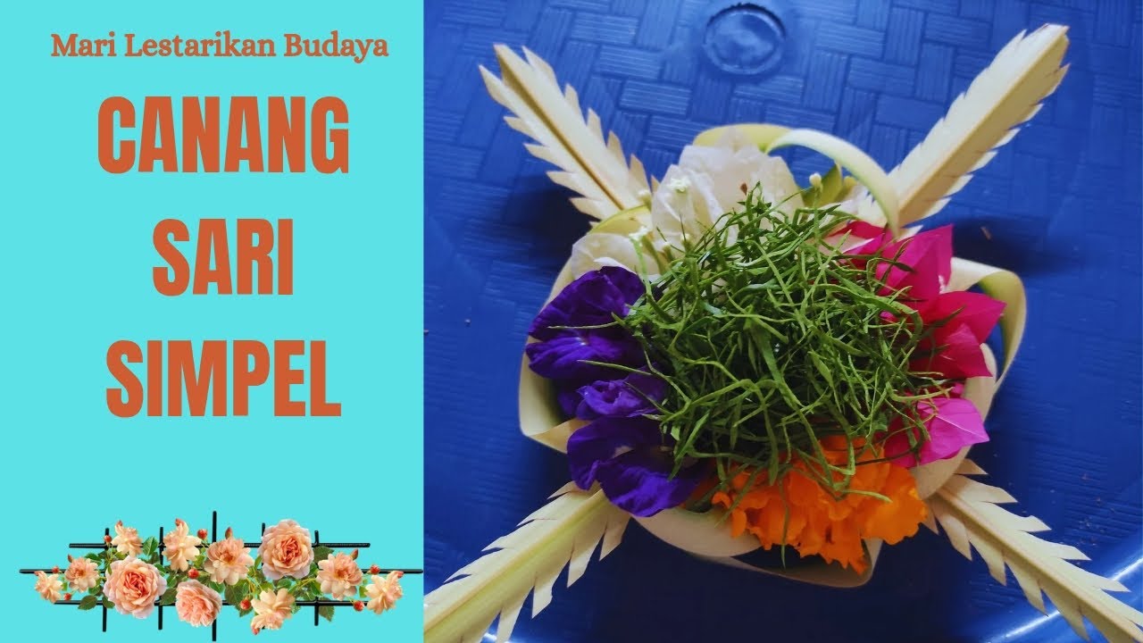 CANANG SARI KREASI SIMPEL TERBARU!