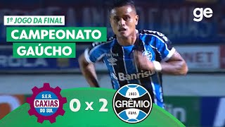 Caxias 1 x 2 Grêmio  Campeonato Gaúcho: melhores momentos