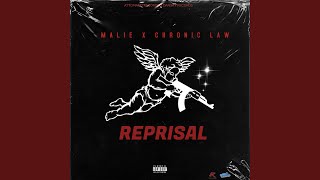 Reprisal (feat. Chronic Law)