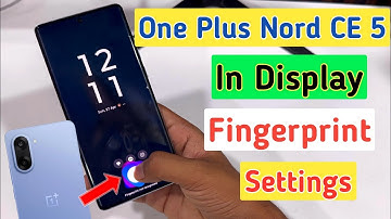 one plus nord CE 5 me fingerprint lock kaise lagye | how to lock one plus nord CE 5 with fingerprint