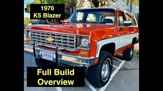 1976 Chevrolet K5 Blazer Build Overview