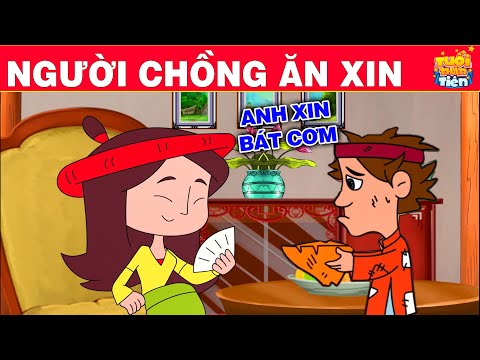 #1 Truyện Cổ Tích Việt Nam – NGƯỜI CHỒNG ĂN XIN – Quà Tặng Cuộc Sống – Phim Hoạt Hình Mới – Phim Hay Mới Nhất