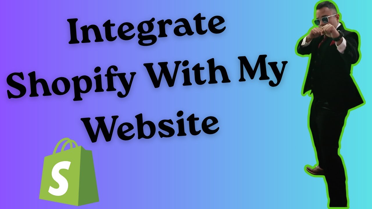 How To Integrate Shopify With My Website - YouTube