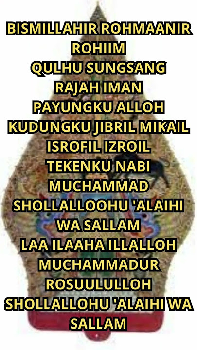 Doa Ajian Kulhu Sungsang Tata caranya kunjungi https://youtu.be/LylPKJNWT5s
