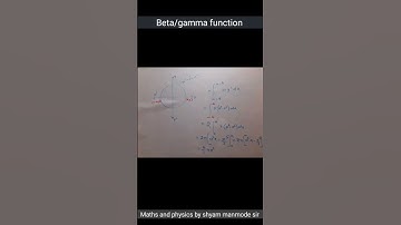 beta and gamma function