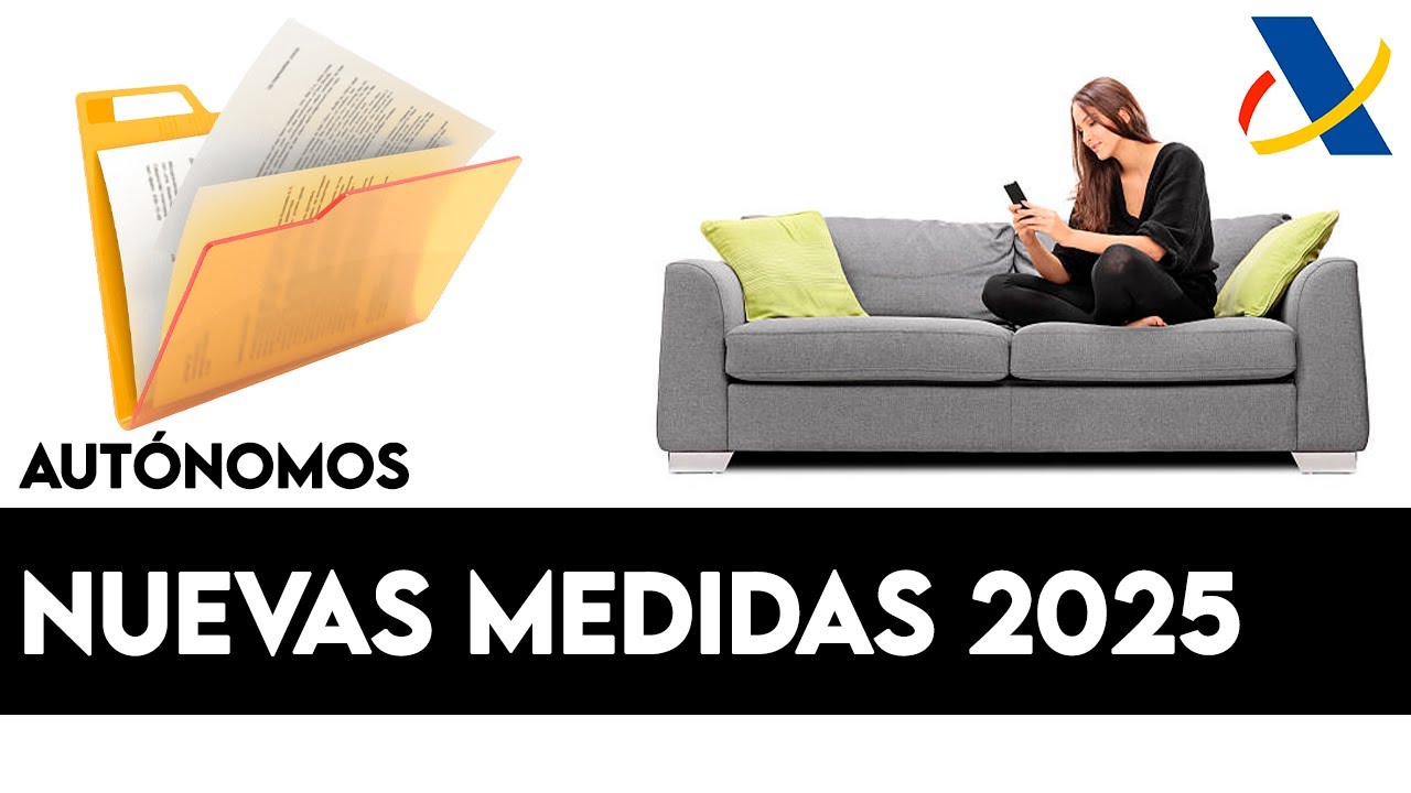 Nuevas medidas FISCALES para AUTONOMOS y SOCIEDADES 2025 - YouTube