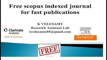Free scopus indexed journals for fast publications || web of science || Research assistant lab