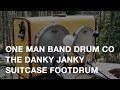 Danky Janky - One Man Band Drum Co Suitcase Foot Drum