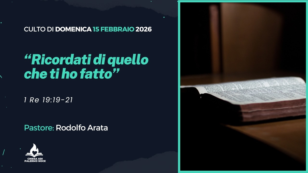 Culto di Domenica 15 Febbraio  - 