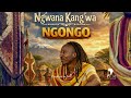 Ng Wana Kang Wa Ngongo Official Song