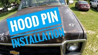 Hood pin installation on my 78 stepside C10 Squarebody.