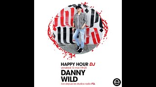 Danny Wild Live Dans Lhappy Hour Fg Radio Fg Le 130522