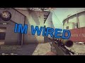 IM WIRED NOW!