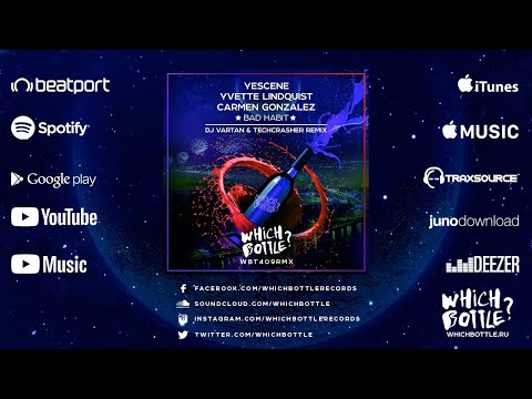 Yescene, Yvette Lindquist & Carmen Gonzalez - Bad Habit (DJ Vartan & Techcrasher Radio Edit)