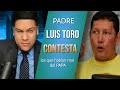 Padre luis toro contesta a rafael diaz