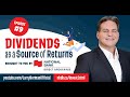 Dividends As A Source Of Returns - Investor 101 Series With Larry Berman