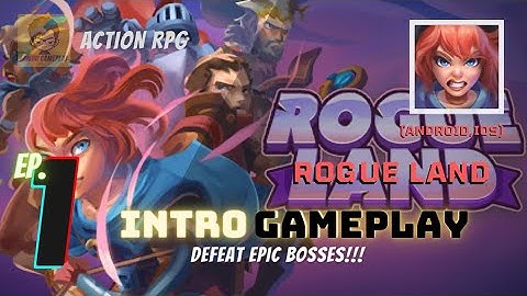 Rogue Land - Gameplay Walkthrough Part 1 [Android, iOS]