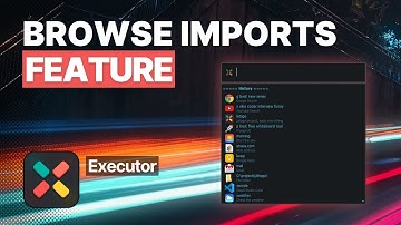 Executor: Browse Imports Feature