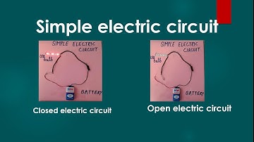 Electric circuit for class 6 7,what is simple electric circuit,how does simple electric circuit work