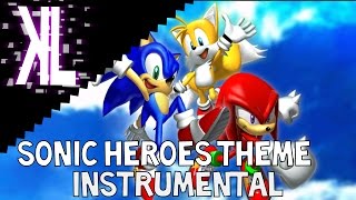 Sonic Heroes Theme - Instrumental