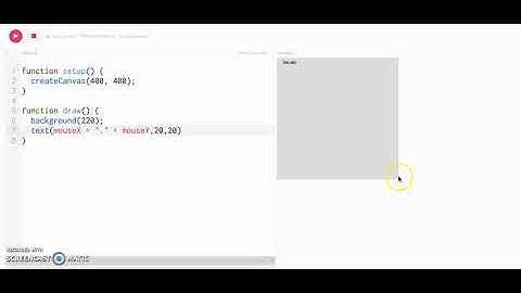 1.9 - mouseX and mouseY