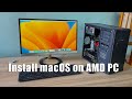 How to install macOS on AMD PC