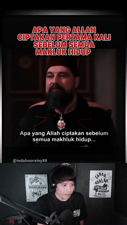 Apa yg diciptakan Allah sebelum makhluk hidup? #shortvideo