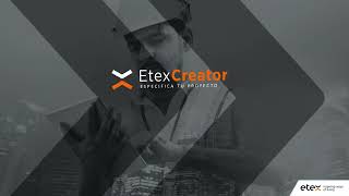 Autogestiona tus Proyectos de Especificación - Etex Creator