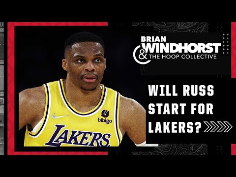 Will russell westbrook start for the lakers? | the hoop collective