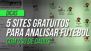 5 SITES GRATUITOS COM ESTATÍSTICAS PARA ANALISAR FUTEBOL